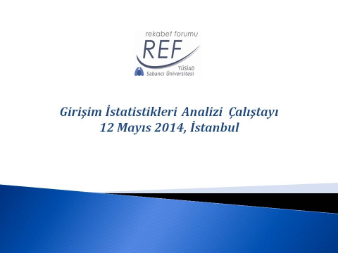 Girişim İstatistikleri Analizi Çalıştayı (12 Mayıs 2014)